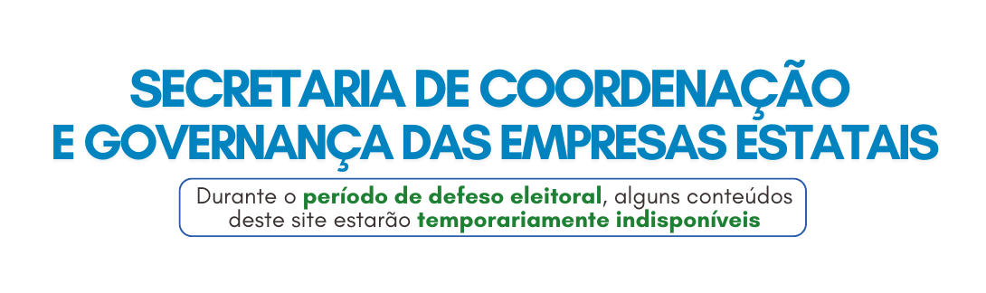 A imagem apresenta um design gráfico que destaca a "Secretaria de Coordenação e Governança das Empresas Estatais", vinculada ao "Ministério da Gestão e da Inovação em Serviços Públicos". O fundo é texturizado em um tom claro, com elementos coloridos em vermelho, azul, verde e amarelo, criando um visual vibrante e moderno.