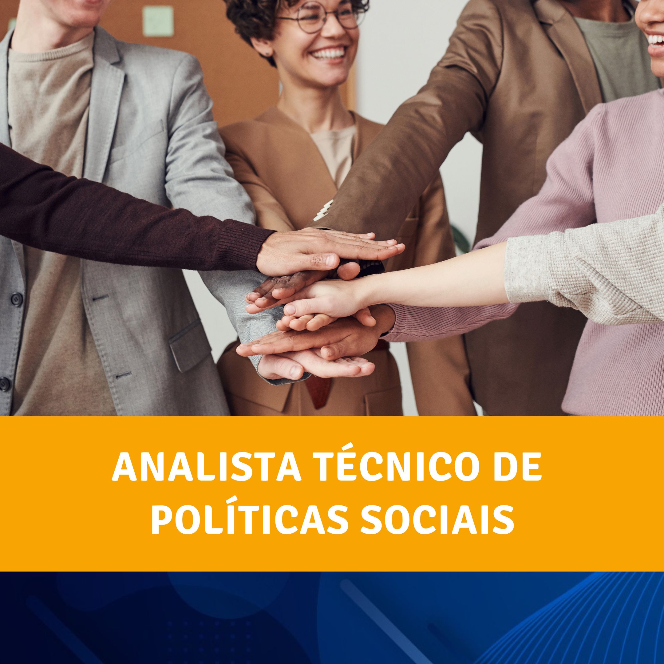 Analista Técnico de Políticas Sociais