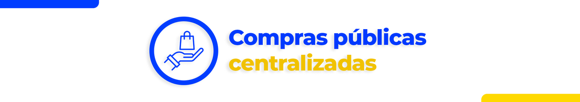 Banner de fundo claro com o texto em azul e amarelo ao centro: Compras centralizadas