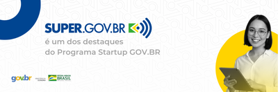 Super.GOV.BR é um dos destaques do Programa Startup GOV.BR.png