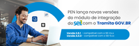 Processo Eletrônico lança novas versões do módulo de integração do SEI com o Tramita GOV.BR