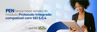 Processo Eletrônico Nacional lança módulo do Protocolo Integrado compatível com SEI 5.0.4
