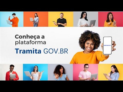 Tramita GOV.BR: plataforma que integra diferentes sistemas de processo administrativo eletrônico