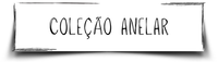 Coleção Anelar
