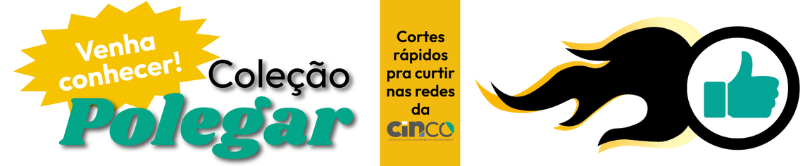Banner ilustrativo para a coleção de vídeos Polegar, da CINCO