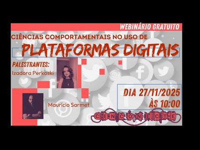 Webinário: Ciências Comportamentais no uso de Plataformas Digitais