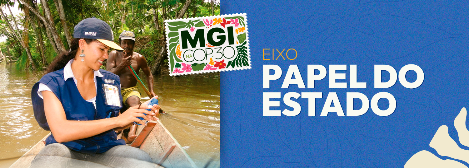 MGI apresenta na COP30 avanços do Brasil no fortalecimento do Estado para a transição ecológica