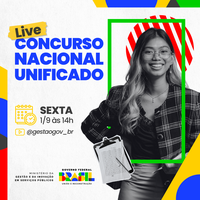 Gestão promove live nesta sexta-feira (1º/9) para esclarecer dúvidas sobre o Concurso Nacional Unificado