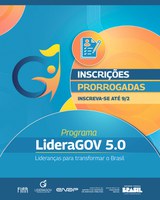 LideraGOV 5.0 prorroga prazo de inscrição e traz mudanças no edital