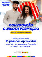 MGI convoca mais 15 pessoas aprovadas no CPNU 1 para cursos de formação de agências reguladoras