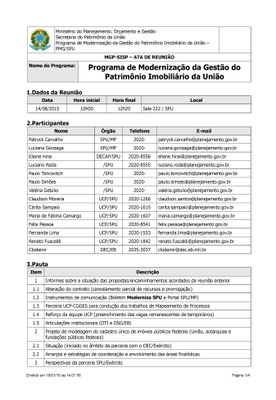 Ata de reunião: Projeto de modelagem do cadastro único de imóveis públicos federais, Perspectivas da parceria SPU/Exército e Aplicação de visualização dos imóveis da União (SPIUnet e SIAPA)