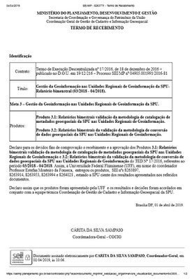 TERMO DE RECEBIMENTO - Gestão da Geoinformação nas Unidades Regionais de Geoinformação da SPU Relatório Bimenstral (03/2018 - 04/2018)