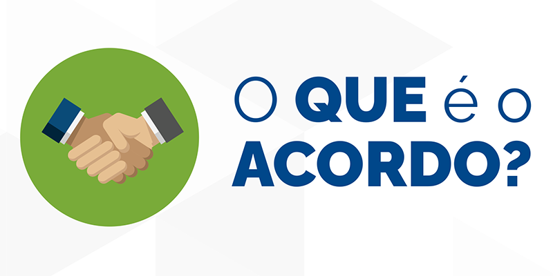 O que é o acordo