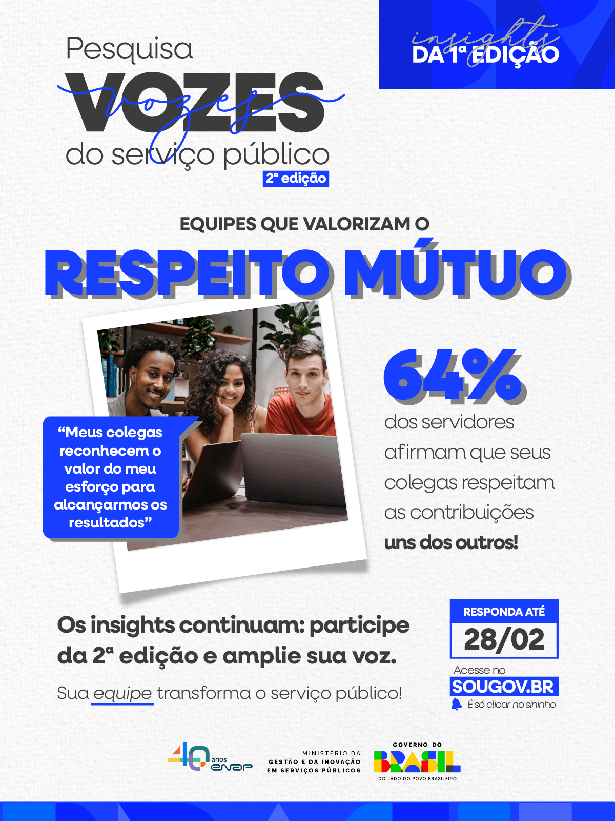 Pesquisa Vozes do Serviço Publico 2 - Respeito Mútuo