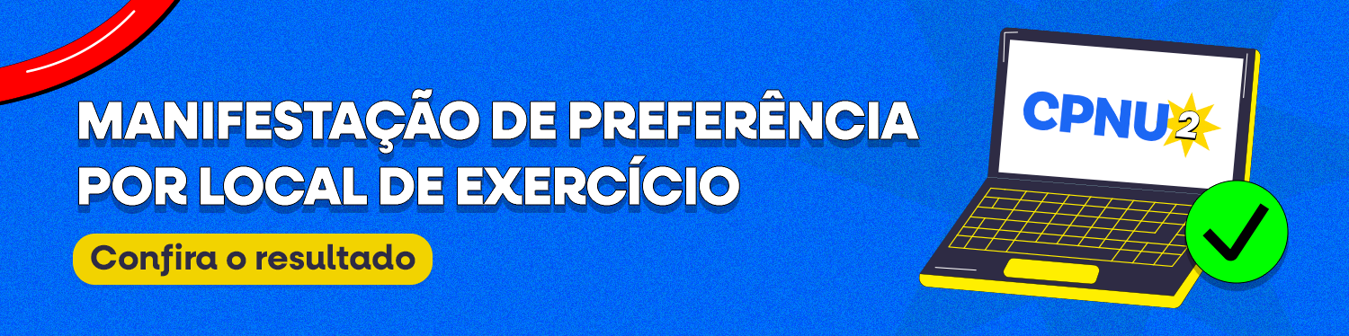 banner decorativo Manifestação de Preferência Por Local de Exercício