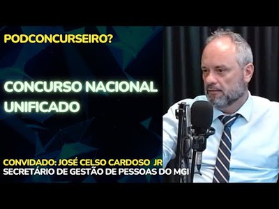CNU com a participação do Secretário de Gestão de Pessoas José Celso Cardoso Jr.