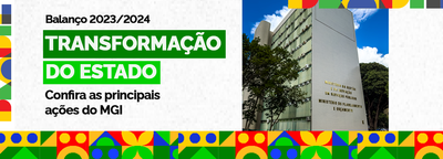 Balanço 2023/2024 confira as principais ações do MGI 1500x540