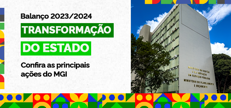 Balanço 2023/2024 confira as principais ações do MGI 768x360