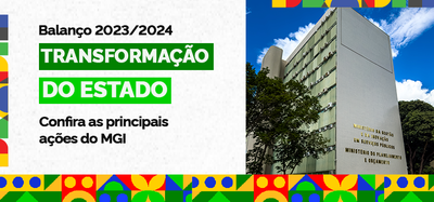 Balanço 2023/2024 confira as principais ações do MGI 768x360
