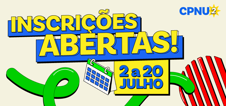 CPNU2 INCRIÇÕES ABERTAS 768X360.png