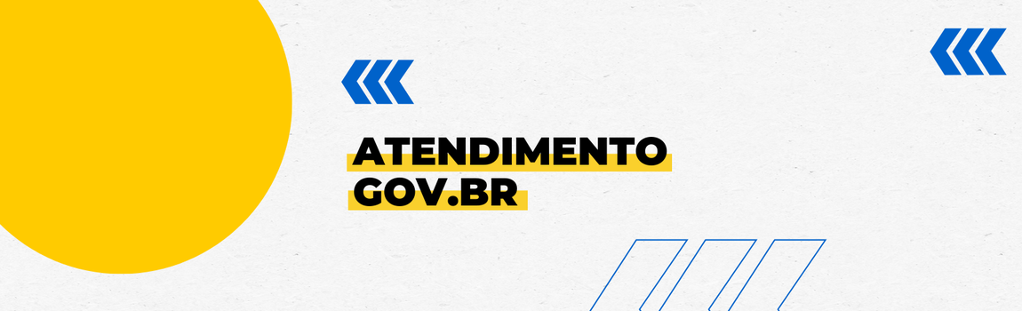 Banner decorativo com o texto 'Atendimento gov,br'