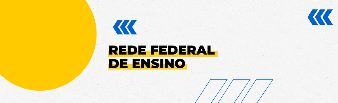 Banner decorativo com o texto 'Rede federal de Ensino'