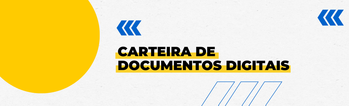 Duas setas azuis, texto 'Carteira de Documentos Digitais' e círculo amarelo.