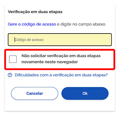 Recorte da tela da verificação em duas etapas solicitando o código de acesso. Logo abaixo, destacado com um contorno vermelho, está a opção Não solicitar verificação em duas etapas novamente neste navegador.