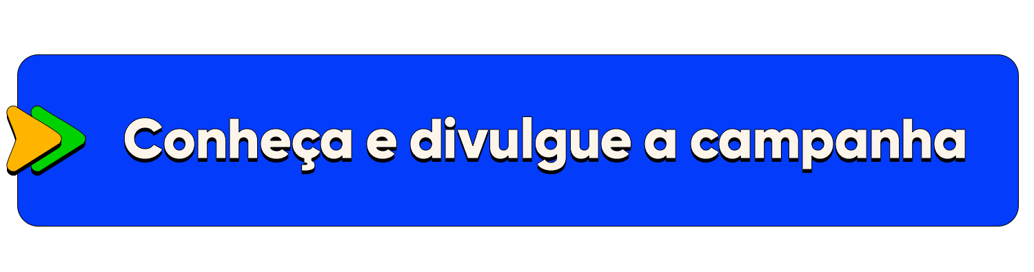 banner conheça e divulgue a campanha
