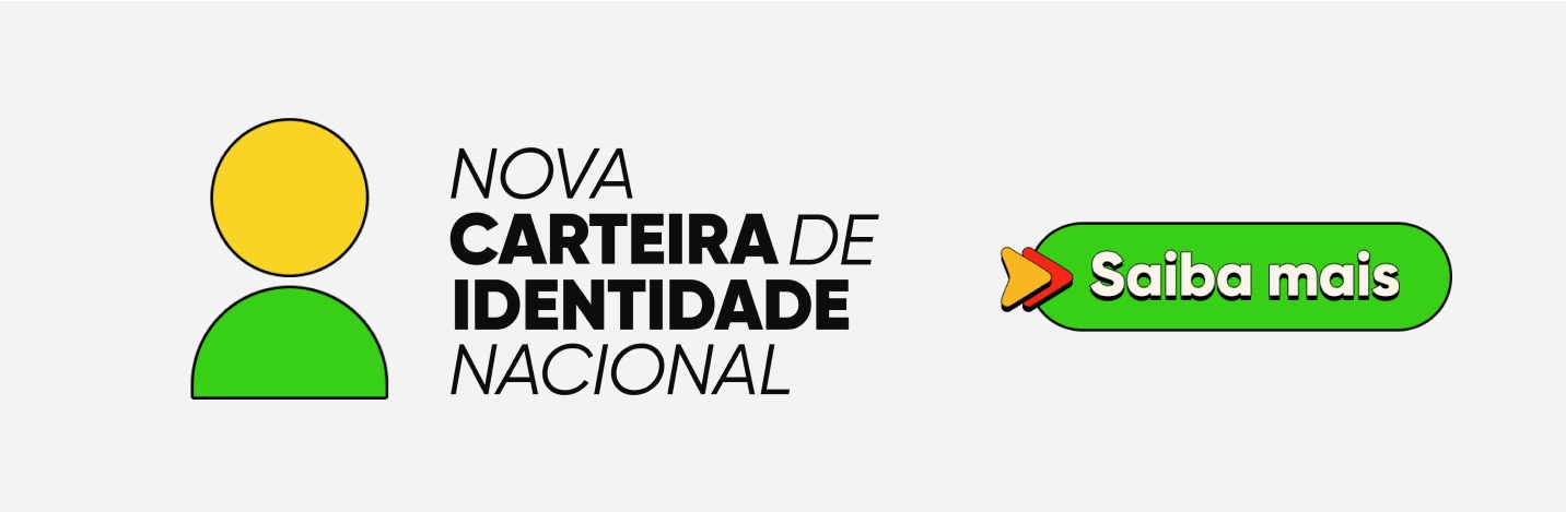 Banner nova carteira de identidade nacional saiba mais
