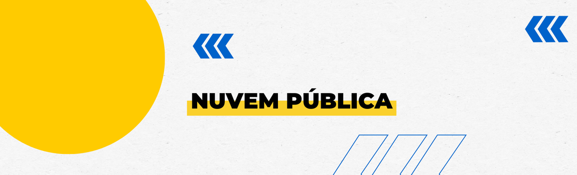 Fundo branco com duas setas azuis apontadas para o lado esquerdo e com três retângulos na vertical. Texto: Nuvem Pública