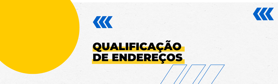 Banner decorativo com o texto 'Qualificação de Endereços'