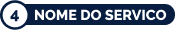4. Nome do serviço