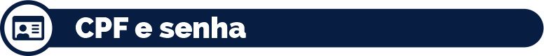 CPF e senha
