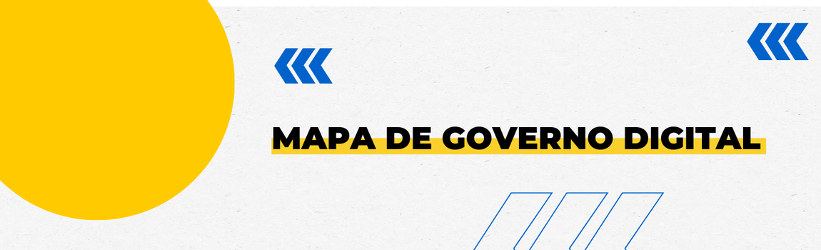 Banner decorativo com o texto 'Mapa de Governo Digital.