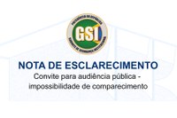 Nota de Esclarecimento: Convite para audiência pública – impossibilidade de comparecimento