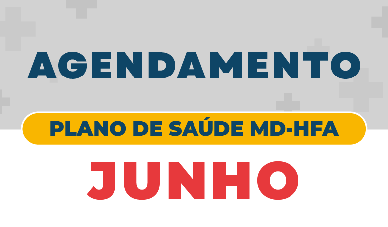 Agendamento mês de JUNHO MD-HFA