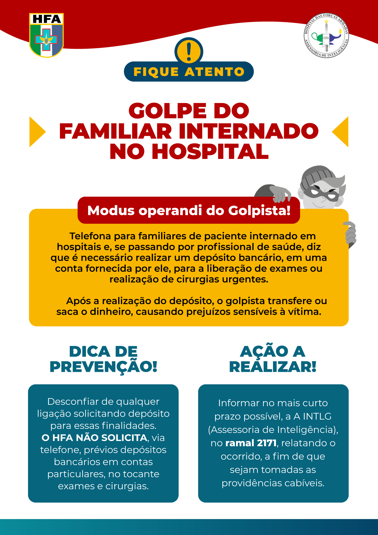Golpe do familiar internado no Hospital