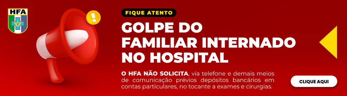 Golpe do familiar internado no Hospital
