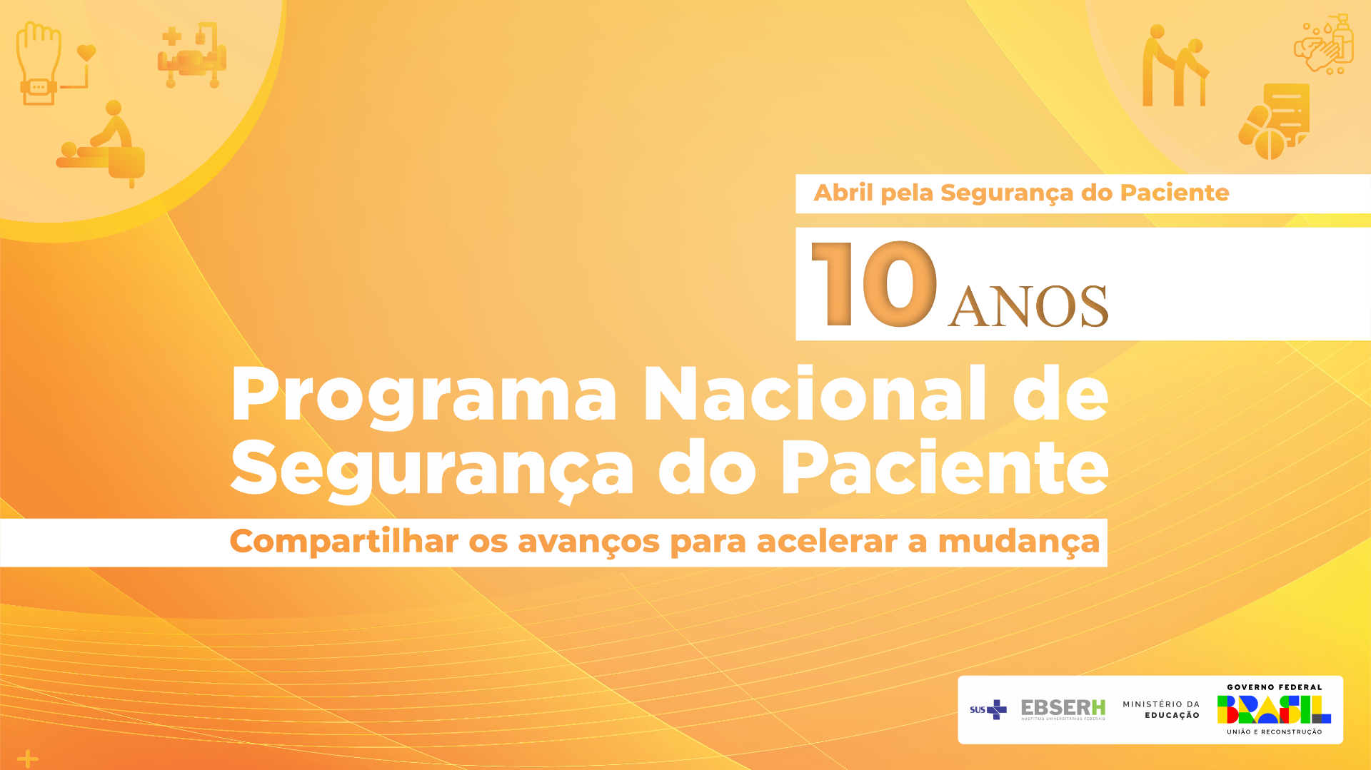 Programa Nacional de Segurança do Paciente 10 anos.png