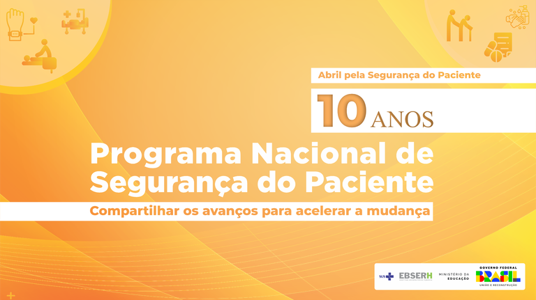 programa-nacional-de-seguranca-do-paciente-10-anos