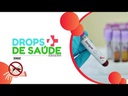 Drops de Saúde - Cuidados contra a Dengue