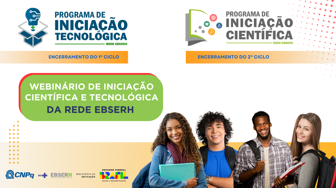 Webinário de Iniciação Científica e Tecnológica da Rede Ebserh