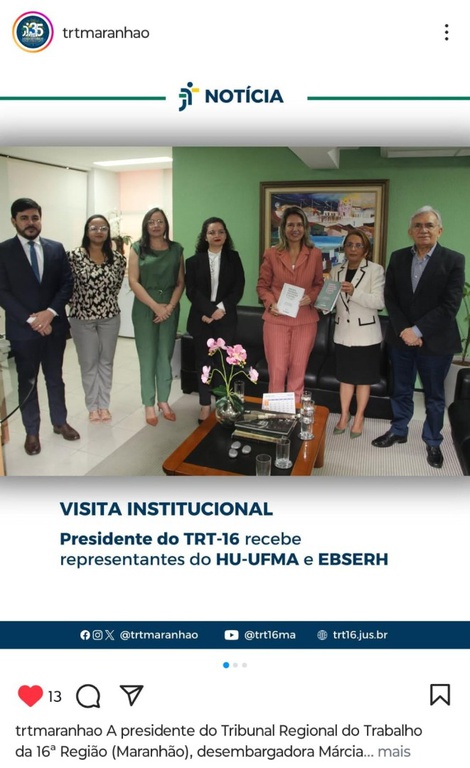 À Superintendente do HU-UFMA, Joyce Santos Lages e à Presidente do TRT16R - Desembargadora Márcia Andrea 5.jpeg