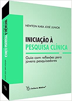 Iniciação a Pesquisa Clínica - Guia com Reflexões para Jovens Pesquisadores.jpg