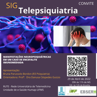 SIG Telepsiquiatria - Manifestações neuropsiquiátricas em um caso de encefalite imunomediada