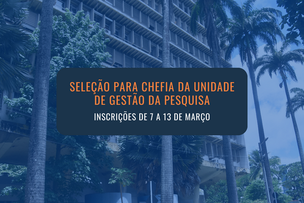 SELEÇÃO Chefia da Unidade de Gestão de Pesquisa - site.png
