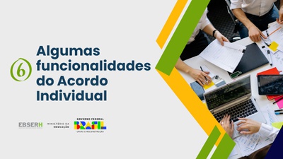 Algumas funcionalidades do Acordo Individual