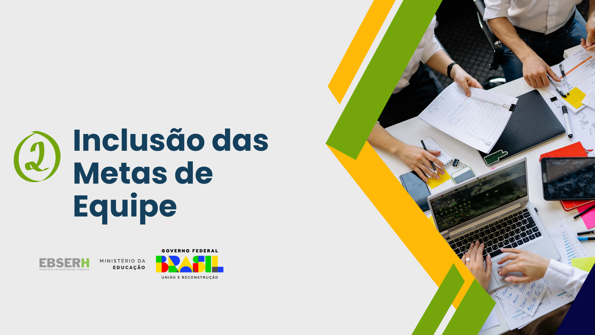 Inclusão das Metas de Equipe