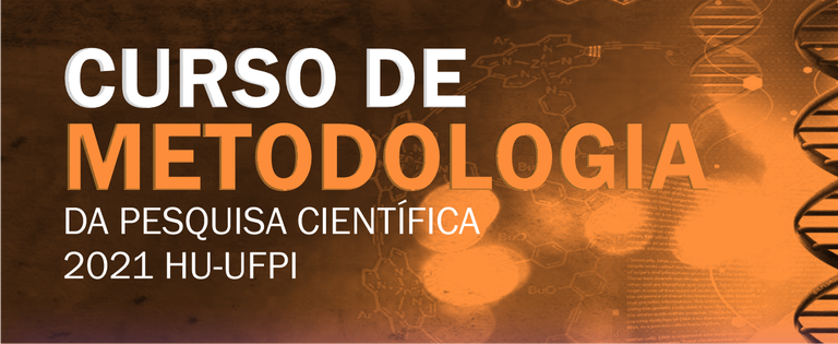 Curso de Metodologia da Pesquisa Científica do HU/UFPI 2023